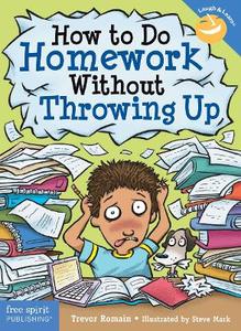 How to Do Homework Without Throwing Up 2/e