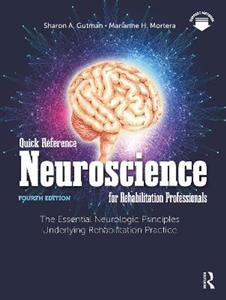 Quick Reference Neuroscience for Rehabilitation Professionals - Click Image to Close