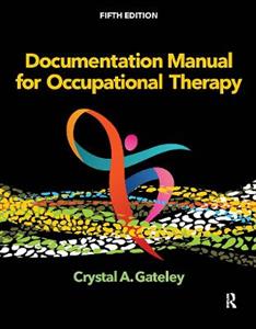 Documentation Manual for Occupational Therapy - Click Image to Close