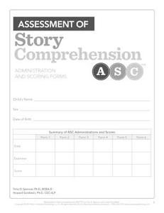 Assessment of Story Comprehension (TM) (ASC (TM)): Forms