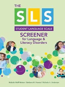 SLS Screener for Language amp; Literacy Disorders