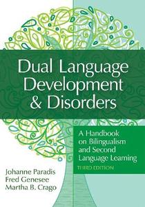 Dual Language Development amp; Disorders 3/e