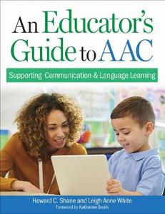 An Educator's Guide to AAC