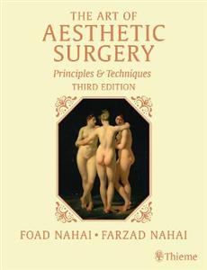 The Art of Aesthetic Surgery, Three Volume Set, Third Edition: Principles and Techniques