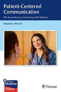 Patient-Centered Communication: The Seven Keys to Connecting with Patients - Click Image to Close