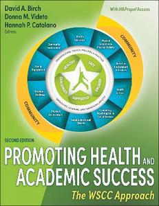 Promoting Health and Academic Success 2/e