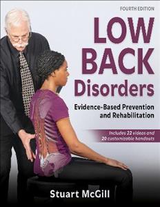 Low Back Disorders: Evidence-Based Prevention and Rehabilitation