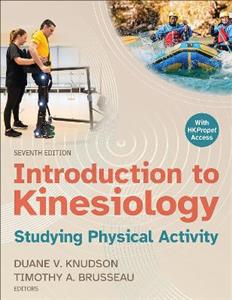 Introduction to Kinesiology Introduction to Kinesiology