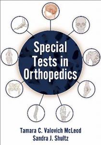 Special Tests in Orthopedics