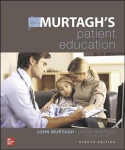 Murtaghs Patient Education 8th edition - Click Image to Close