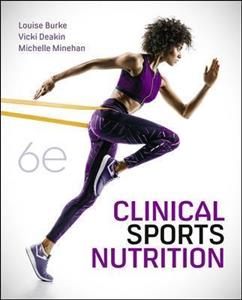 Clinical Sports Nutrition 6th Edition (With Connect)