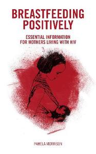 Breastfeeding Positively