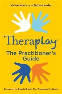 Theraplay (R) - The Practitioner's Guide - Click Image to Close