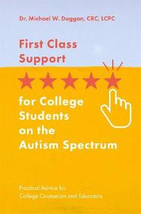 First Class Support for College Students on the Autism Spectrum
