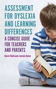 Assessment for Dyslexia and Learning Differences