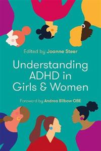 Understanding ADHD in Girls and Women - Click Image to Close