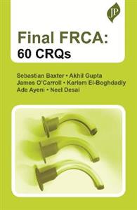 Final FRCA: 60 CRQs - Click Image to Close