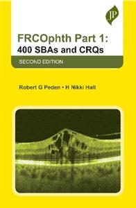 FRCOphth Part 1: 400 SBAs and CRQs - Click Image to Close