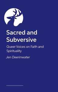Sacred and Subversive