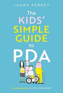 The Kids' Simple Guide to PDA