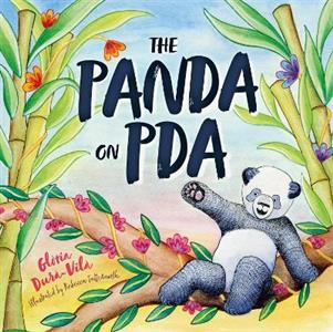 The Panda on PDA: A Children's Introduction to Pathological Demand Avoidance - Click Image to Close