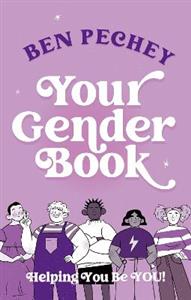 Your Gender Book: Helping You Be You! - Click Image to Close