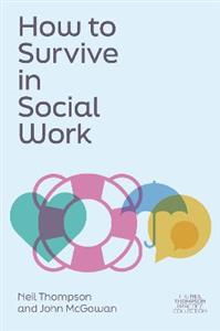 How to Survive in Social Work - Click Image to Close