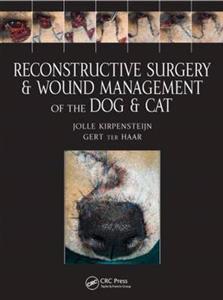 Reconstructive Surgery and Wound Management of the Dog and Cat - Click Image to Close