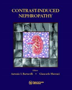 Contrast-Induced Nephropathy in Interventional Cardiovascular Medicine