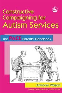Constructive Campaigning for Autism Services