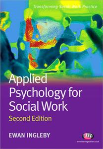 Applied Psychology for Social Work 2nd Edition