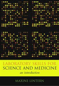 Laboratory Skills for Science and Medicine