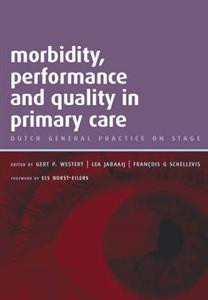 Morbidity, Performance and Quality in Primary Care