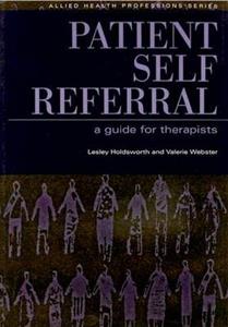 Patient Self Referral: A Guide for Therapists