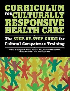 Curriculum for Culturally Responsive Health Care