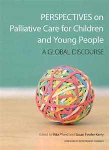 Perspectives on Palliative Care for Children and Young People