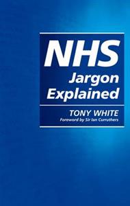NHS Jargon Explained
