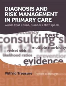 Diagnosis and Risk Management in Primary Care