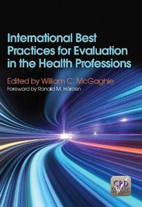 International Best Practices for Evaluation in the Health Professions - Click Image to Close