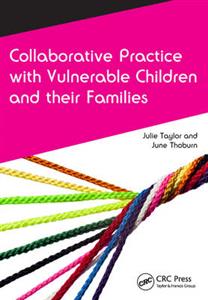 Collaborative Practice with Vulnerable Children and Their Families - Click Image to Close