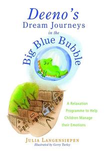 Deeno's Dream Journeys in the Big Blue Bubble