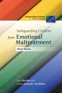 Safeguarding Children from Emotional Maltreatment