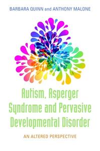 Autism, Asperger Syndrome and Pervasive Developmental Disorder 2/e
