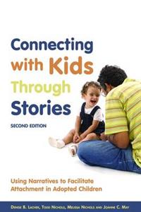 Connecting with Kids Through Stories 2/e