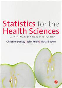 Statistics for the Health Sciences: A Non-Mathematical Introduction