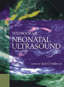 Textbook of Neonatal Ultrasound - Click Image to Close