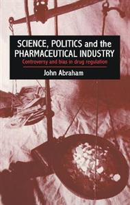 Science, Politics And The Pharmaceutical Industry - Click Image to Close