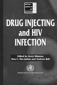 Drug Injecting and HIV Infection - Click Image to Close