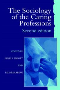 The Sociology of the Caring Professions - Click Image to Close