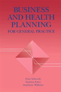 Business and Health Planning in General Practice